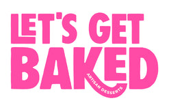 Let's Get Baked Artisan Desserts